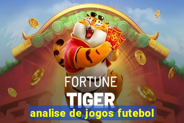 analise de jogos futebol